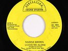 Funk/Deep Soul 45 - Nadine Brown - Leave Me Alone - Perfection - mp3 - rare