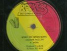 JACOB MILLER - KEEP ON KNOCKING / LOVE WONT COME EASY            12