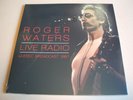 LIVE RADIO - QUEBEC BROADCAST 1987  ROGER WATERS double vinyl lp