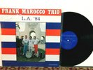 Frank Marocco Trio ?– L.A.'84 - LP 1984 - JAZZ - SIGNED AUTOGRAPH - Rare - NM
