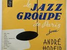 1956 Le Jazz Groupe De Paris ?- Joue André Hodeir - Vega ?V 30 M 752