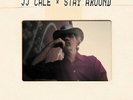 JJ Cale - Stay Around (Std.2LP 2x140g+CD) Vinyl LP (3) Because Mu NEW