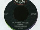 JOHN LEE HOOKER I'm Going Upstairs on Vee Jay R&B Blues 45 Hear
