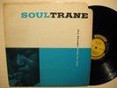 John Coltrane - Soultrane - Original Prestige RVG Deep Groove