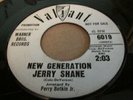 MOD RNB POPCORN - JERRY SHANE - NEW GENERATION - I NEVER HAD IT SO BAD  VALIANT
