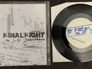 Final Fight - s/t 7” TEST PRESS black #1/12 strung out Nofx life long tragedy