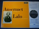 WB ED3 ANSERMET CONDUCTS LALO (NAMOUNA / RHAPSODY etc) LP, L'OSR, DECCA SXL 6302