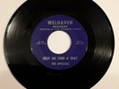 THE APOSTLES - HELP ME FIND A WAY/ UNCHAIN MY HEART - 45RPM - WELHAVEN 125934