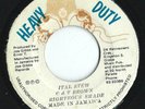 RIGHTEOUS SHADE -  Ital Stew   -  HEAVY DUTY  -  Reggae  7