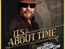 It's About Time [LP] - Vinyl by Jr. Hank Williams (New)