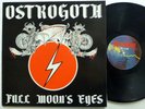 OSTROGOTH Full Moon's Eyes 12