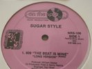 Sugar Style - 909 the Beat is mine ( On the Spot 1985 ) Vocoder Electro SEALED