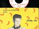 JACKY LEE Jay Brinkley Combo YOUNG & DANGEROUS Teen Ager 45 VINYL Rockabilly Tx