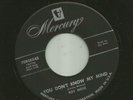 ROCKABILLY - TWIN SPIN - ROY MOSS - YOU DONT KNOW MY MIND  -HEAR -1956 MERCURY