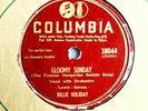 BILLIE HOLIDAY 78: Gloomy Sunday (The Famous Hungarian Suicide Song)/Night & Day