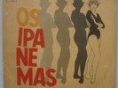 OS IPANEMAS - BOSSA NOVA JAZZ AFRO WILSON DAS NEVES 1963 CBS BRAZIL EP 7