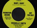 VERDELLE SMITH: Baby, Baby / There's So Much Love All Around Me 45 (dj) Soul