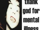 Thank God For Mental Illness [VINYL]