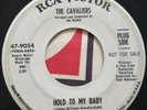 The Cavaliers - Hold To My Baby / Dance little girl