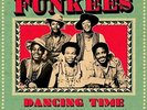 The Funkees - Dancing Time: Best Of 1973-77 VINYL LP