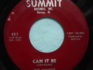The Savoy’s Can It Be & Now She’s Left Me Summit 403 Garage Harvey Illinois