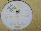 NELLIE MELBA LA SERENATA KEY F GRAMOPHONE MONARCH 03034