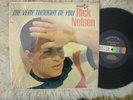 Rick Nelson The Very Thought Of You, Your Sweet Love, Best Always Lot