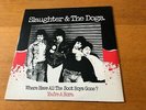 SLAUGHTER & THE DOGS - WHERE HAVE ALL THE BOOT BOYS GONE ? - 1977 12
