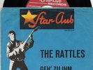 Star Club  Sg . -    THE RATTLES  -   GEH ZU IHM
