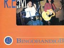 R.E.M 2 x LP As Bingo Hand Job Live at The Borderline Club 15.3.91 / REM