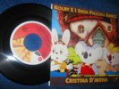 CRISTINA D'AVENA KOLBY E PRINCIPESSA DAI CAPELLI BLU 45 GIRI FIVE RECORDS