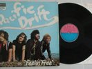 PACIFIC DRIFT. FEELIN' FREE.FACTORY SAMPLE.TEST PRESSING.UK VINYL LP. DERAM.1970