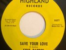 Soul Patrol Save Your Love Need Of Love Highland Rare Northern Soul 45 Listen