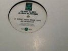 Dj Red alert And Mike Slammer.  Don't Need your Love