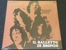 Il Balletto Di Bronzo ?– Sirio 2222 – vinyl LP – PSL 10459 new sealed 2019