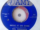 DEL SHANNON move it on over - wild 60's garage rock punk AMY 45
