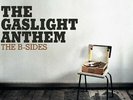 The Gaslight Anthem - The B-sides [New Vinyl LP] Digital Download