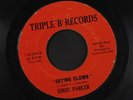 EDDIE PARKER: I Need A True Love / Crying Clown 45 (plays fine, light writing o