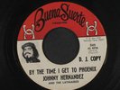 JOHNNY HERNANDEZ: By The Time I Get To Phoenix / Confidential 45 (TX Latin Soul
