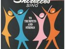 SHIRELLES To Trumpets And Strings LP VINYL Europe Cornbread 2016 13 Track Newly
