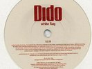 Dido White Flag WHITE, RARE, LTD Vinyl Single 7inch Cheeky