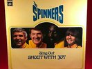 THE SPINNERS Sing Out, Shout With Joy 1972 UK Vinyl LP Christmas EXCELLENT COND
