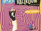 Various - Dusty Ballroom Vol.2 - Anyway You Wanta  (LP) - Vinyl Rock & Roll