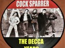 COCK SPARRER THE DECCA YEARS LP PICTURE DISC RUNNIN RIOT WE LOVE YOU PUNK OI