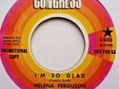 NORTHERN SOUL HELENA FERGUSON IM SO GLAD / I'D RATHER GO BLIND DEMO
