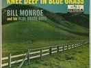 Bluegrass EP BILL MONROE Knee Deep In Blue Grass DECCA 2585