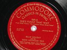 Billie Holiday with the Eddie Heywood Trio COMMODORE 569 V+/E- PRE WAR JAZZ 78