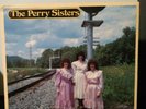 Perry Sisters: Gloryland Train LP Southern Gospel