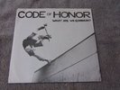 CODE OF HONOR - WHAT ARE WE GONNA DO 7
