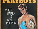 Chet Baker & Art Pepper Sextet Playboys Japan LP 1973 Toshiba LLR-8884 + Insert